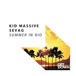 cover: Kid Massive|Sevag - Summer In Rio