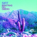 cover: Siff - Mantras Del Obero