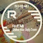 cover: Rhemi - Shake Your Body Down