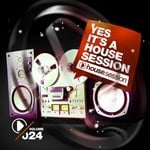 cover: Various - Yes, It's A Housesession (Vol 24)