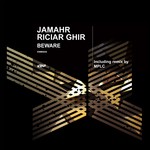 cover: Jamahr|Riciar Ghir - Beware