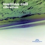 cover: Mattias Coll - Vibration