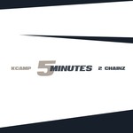 cover: 2 Chainz|K Camp - 5 Minutes