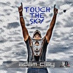 cover: Adam Clay - Touch The Sky