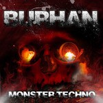 cover: Burhan - Monster Techno