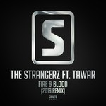 cover: Tawar|The Strangerz - Fire & Blood