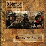 cover: D Motion - Ketamine Blues EP