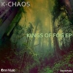 cover: K-chaos - Kings Of Fog EP