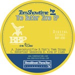 cover: Tom Showtime - The Butter Zone EP