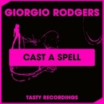 cover: Giorgio Rodgers - Cast A Spell