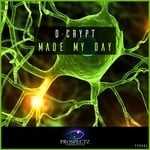 cover: D-crypt - Made My Day