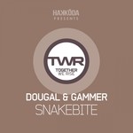 cover: Dougal & Gammer - Snakebite