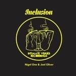 cover: Nigel One & Joel Oliver - Inclusion EP