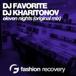 cover: Dj Favorite|Dj Kharitonov - Eleven Nights