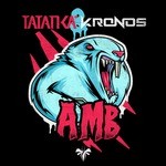 cover: Kronos|Tatanka - Amb