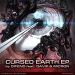 cover: Difend|Micron & Davip - Cursed Earth EP