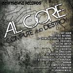 cover: Al Core - Compute & Destroy (Explicit)