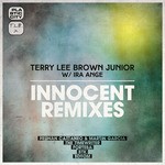 cover: Ira Ange|Terry Lee Brown Junior - Innocent Remixes