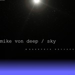 cover: Mike Von Deep - Sky