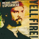 cover: Michael Franti|Spearhead - Yell Fire!