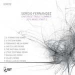 cover: Sergio Fernandez - Unforgettable Summer 2016 Mixes Pt 2