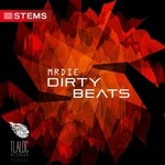 cover: Mrdie - Dirty Beats