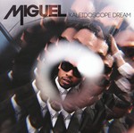 cover: Miguel - Kaleidoscope Dream (Deluxe Version)