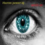 cover: Harem Power Dj - Move On