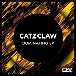 cover: Catzclaw - Dominating EP