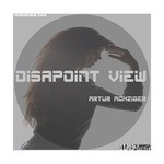 cover: Artur Achziger - Disapoint View