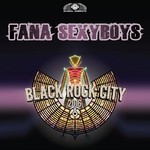 cover: Fana Sexyboys - Black Rock City