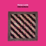 cover: Horse Lords - Interventions