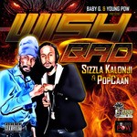 cover: Popcaan|Sizzla Kalonji - Wish Bad