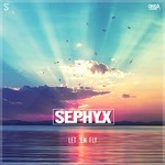 cover: Sephyx - Let 'Em Fly