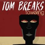 cover: Tom Breaks - Towering