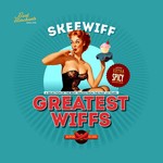 cover: Skeewiff - Greatest Wiffs