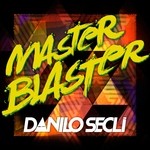 cover: Danilo Secli - Master Blaster