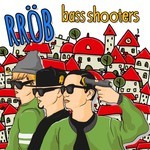 cover: Mc Liquid Silva|Rrob - Bass Shooters EP