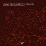 cover: Axwell|Steve Edwards - Watch The Sunrise (Remixes)