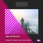 cover: Deep Matter|Rai - Your Love