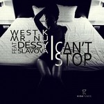 cover: Dessy Slavova|Mr.nu|West.k - I Can't Stop