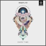 cover: Roger Lito - Dark Time