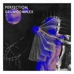 cover: Drumcomplex - Perfection EP