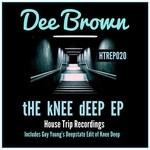 cover: Dee Brown (uk) - The Knee Deep EP