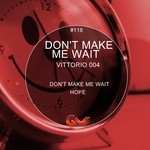 cover: Vittorio 004 - Don't Make Me Wait