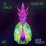 cover: Tough Art - Go Crazy