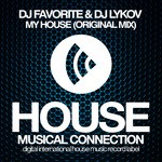 cover: Dj Favorite|Dj Lykov - My House