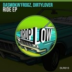 cover: Dasmokin'frogz|Dirtylover - Ride