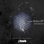 cover: Chill Collective - Proper Motion EP