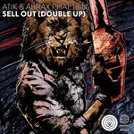 cover: Atik, Abrax Phaeton - Sell Out (Double Up)